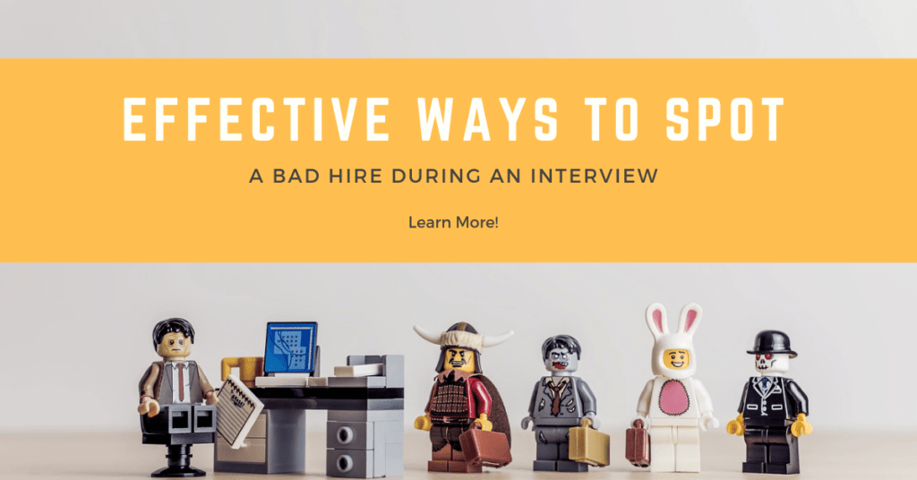 Bad Hires in Interviews