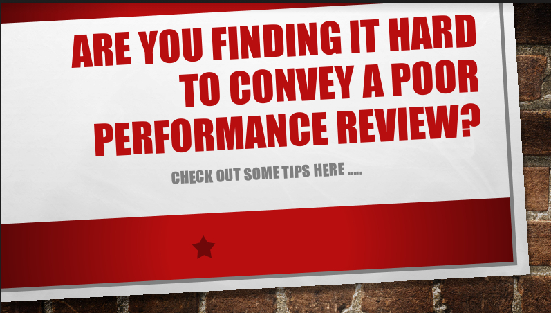 How to Convey a Poor Performance Review?